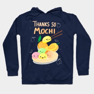 Thank you so MOCHI Hoodie